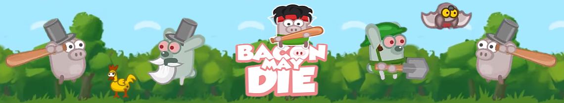 Bacon May Die